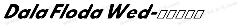 Dala Floda Wed字体转换